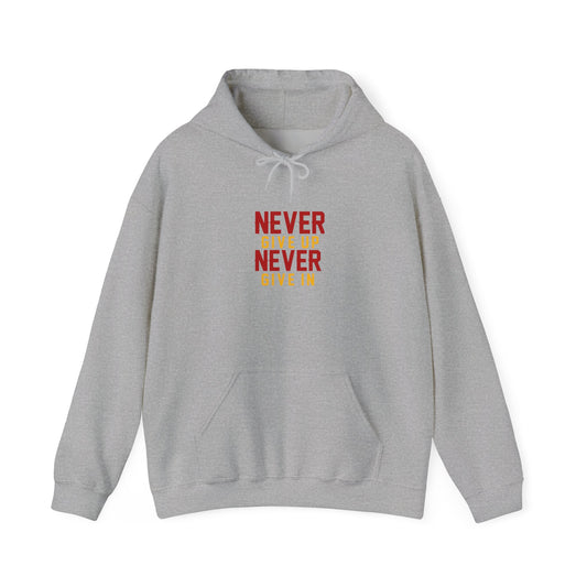 Youth Hoodies Never Give up Never Give in Hooded Sweatshirt