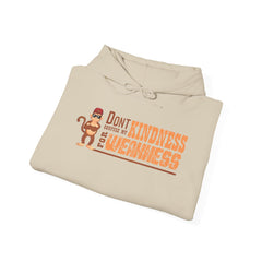 Youth Hoodies Dont Confued my Kindness for Weakness Hooded Sweatshirt