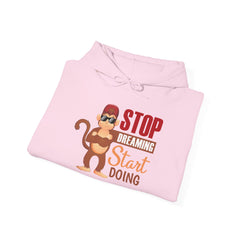 Adult Hoodies Stop Dreaming Start Doing Hooded Sweatshirt