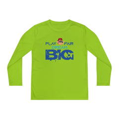 Youth Long Sleeve Play Fair Dream Big