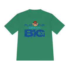 Unisex Adults Tee Play Fair Dream Big