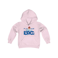 Unisex Adults Hooded Sweatshirt Play Fair Dream Big