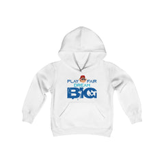 Unisex Adults Hooded Sweatshirt Play Fair Dream Big