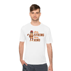 Unisex Adults Tee Play Strong stay Kind