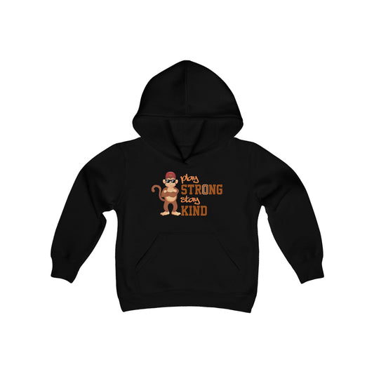 Youth Hoodie Play Strong stay Kind