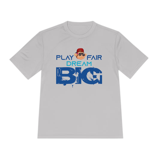 Unisex Adults Tee Play Fair Dream Big