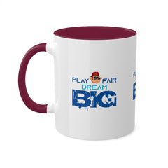 11oz Play Fair Dream Big