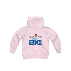 Unisex Adults Hooded Sweatshirt Play Fair Dream Big