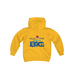 Unisex Adults Hooded Sweatshirt Play Fair Dream Big