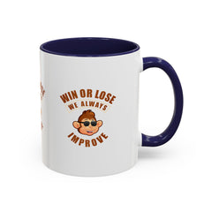 Accent Coffee Mug (11, 15oz) Win or Loss we always Improve