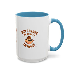 Accent Coffee Mug (11, 15oz) Win or Loss we always Improve