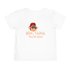 Toddler Short Sleeves Rise, Grind and Be Kind