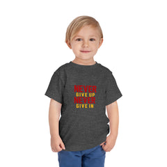 Toddler Short Sleeves Never Give Up Never Give In