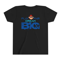 Youth Play Fair Dream Big