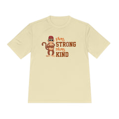 Unisex Adults Tee Play Strong stay Kind