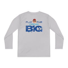 Youth Long Sleeve Play Fair Dream Big