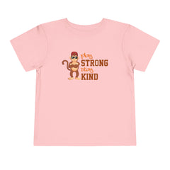 Toddler Short Sleeve Play Strong Stay kind