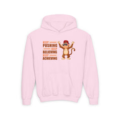 Youth Hoodie Keep Pushing, Keep Believing, Keep Achieving Hooded Sweatshirt