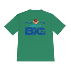 Unisex Adults Tee Play Fair Dream Big