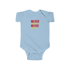 Infant Never Give up Never Give in