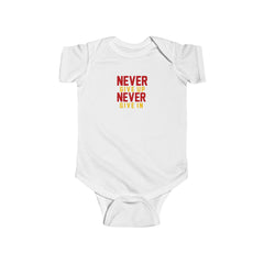 Infant Never Give up Never Give in