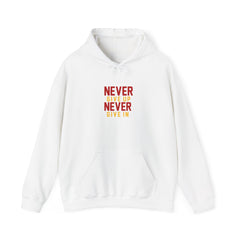 Youth Hoodies Never Give up Never Give in Hooded Sweatshirt