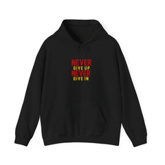 Youth Hoodies Never Give up Never Give in Hooded Sweatshirt