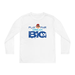 Youth Long Sleeve Play Fair Dream Big