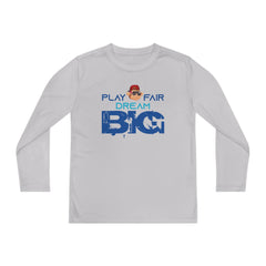 Youth Long Sleeve Play Fair Dream Big