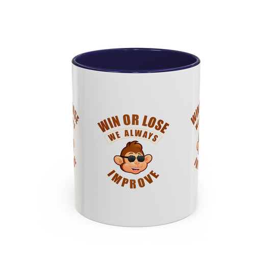 Accent Coffee Mug (11, 15oz) Win or Loss we always Improve