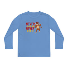 Youth Long Sleeve Never Give Up Never Give In