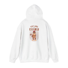 Youth Hoodies Try and Keep Up Hooded Sweatshirt