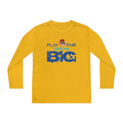 Youth Long Sleeve Play Fair Dream Big