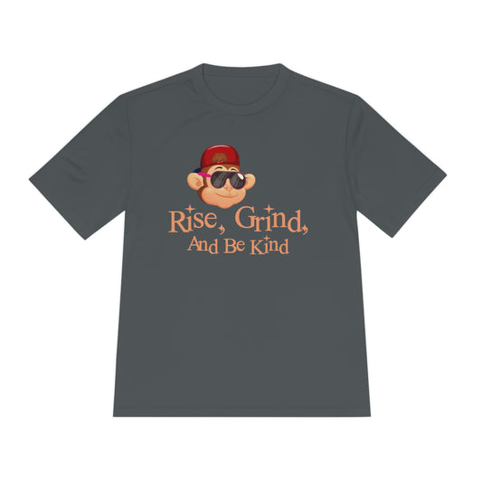 Unisex Moisture Wicking Rise Grinde and Be Kind