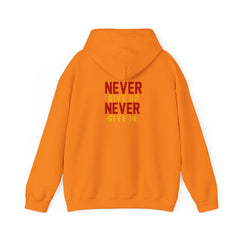 Youth Hoodies Never Give up Never Give in Hooded Sweatshirt