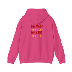 Youth Hoodies Never Give up Never Give in Hooded Sweatshirt