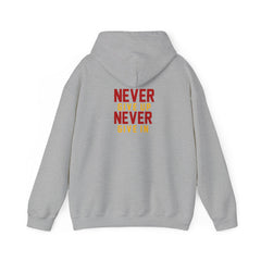 Youth Hoodies Never Give up Never Give in Hooded Sweatshirt