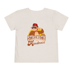 Toddler Short Sleeves Strength in Kindness