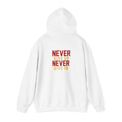 Youth Hoodies Never Give up Never Give in Hooded Sweatshirt