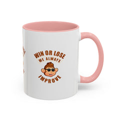 Accent Coffee Mug (11, 15oz) Win or Loss we always Improve