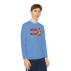 Youth Long Sleeve Never Give Up Never Give In