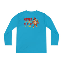 Youth Long Sleeve Never Give Up Never Give In