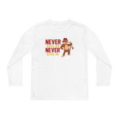 Youth Long Sleeve Never Give Up Never Give In